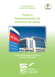 Salud publica tomo II administración de servicios de salud