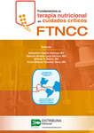 Fundamentos de terapia nutricional en cuidados críticos - FTNCC