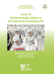 Salud publica tomo III epidemiología básica y principios de investigación